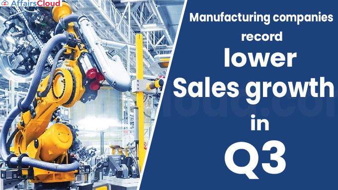 Manufacturing companies record lower sales growth in Q3