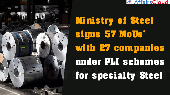 Ministry of Steel signs 57