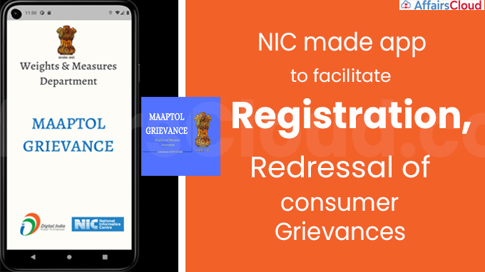 nic made app to facilitate registration, redressal of consumer grievances