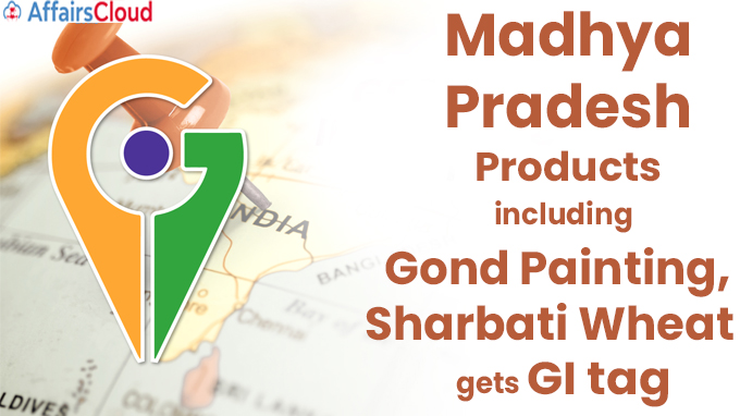5 Madhya Pradesh handicraft products receive GI tag new
