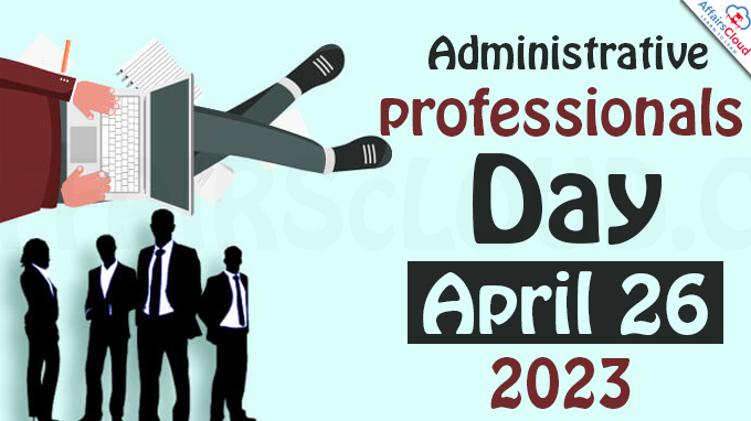 Administrative professionals Day - April 26 2023