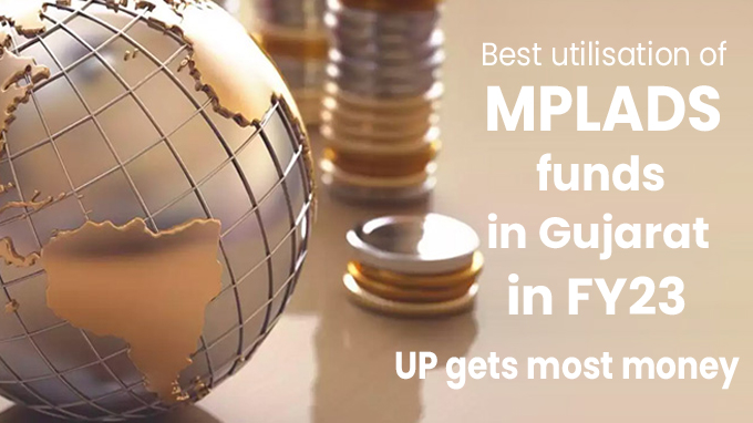 Best utilisation of MPLADS funds in Gujarat in FY23