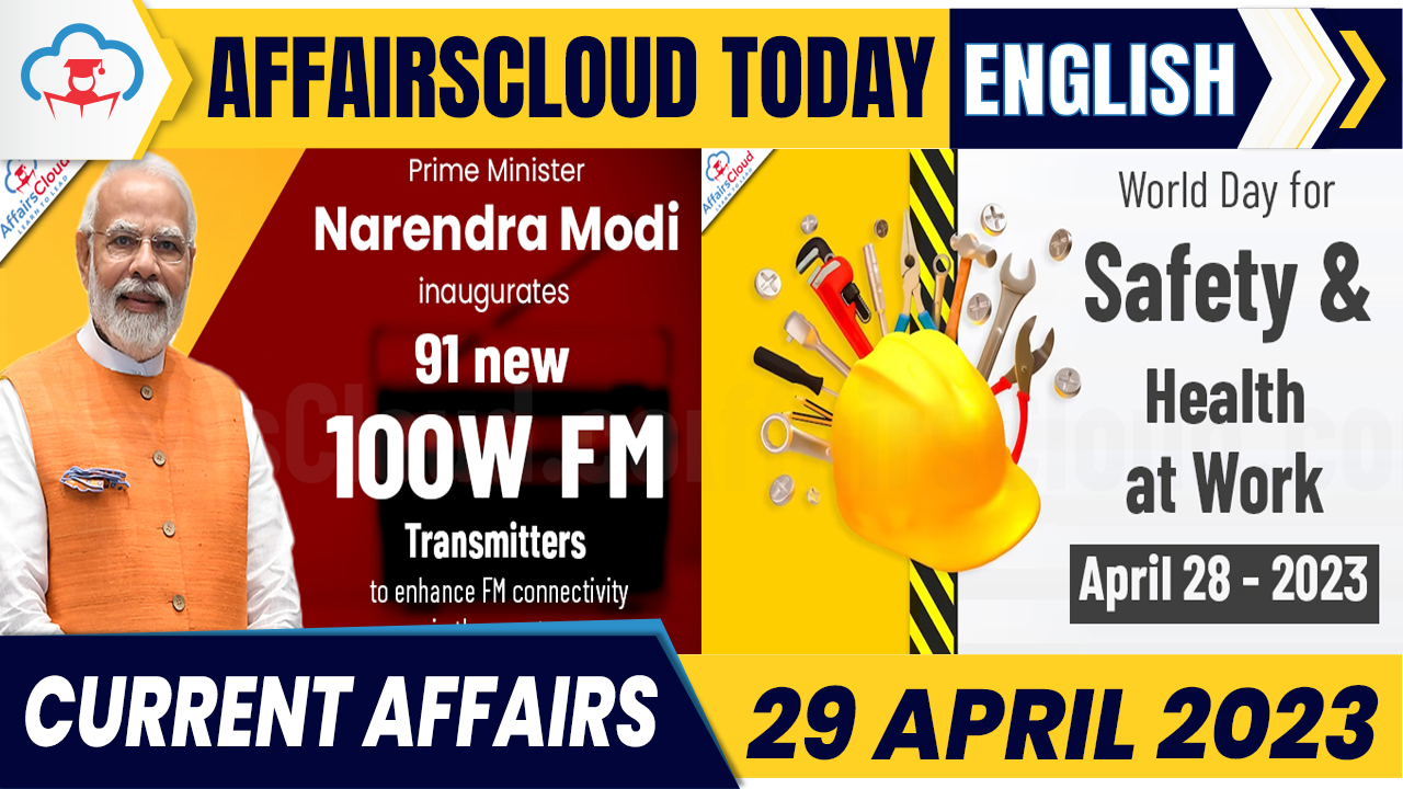 Current Affairs 29 April 2023 English new Current Affairs 29 April 2023 English new