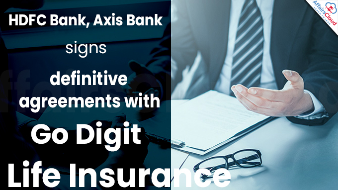 HDFC Bank, Axis Bank signs definitive agreements with Go Digit Life Insurance