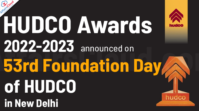 HUDCO Awards 2022-2023 announced on 53rd Foundation Day of HUDCO