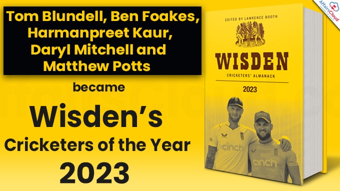 Harmanpreet Kaur, Tom Blundell, Daryl Mitchell, and Ben Foakes became Wisden’s Cricketers of the Year 2023
