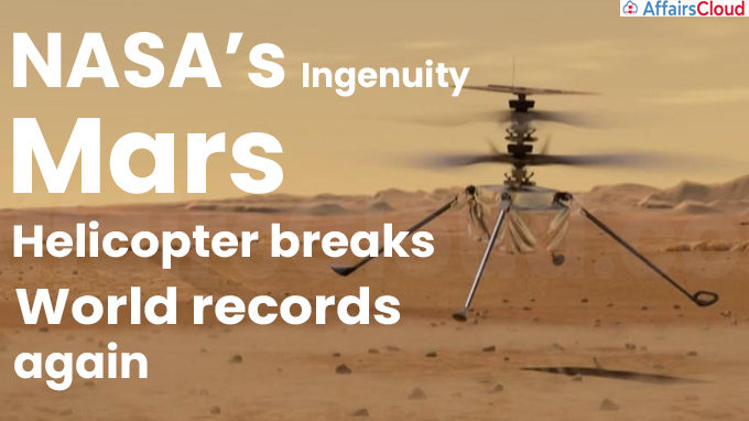 NASA’s Ingenuity Mars Helicopter breaks world records, again