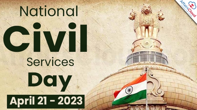 National Civil Services Day - April 21 2023