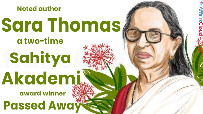Noted author Sara Thomas, a two-time Sahitya Akademi award winner, dies