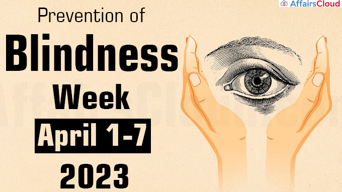 Prevention of Blindness Week - April 1-7 2023