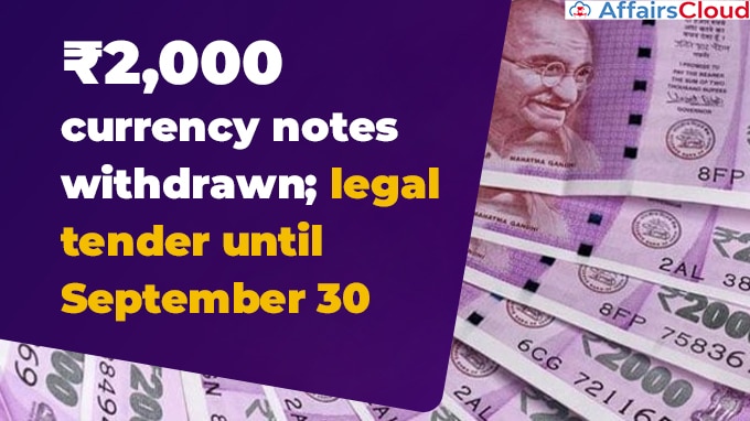 2000 currency notes withdrawn