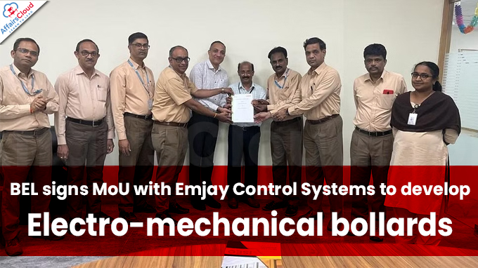 BEL signs MoU with Emjay Control Systems to develop electro-mechanical bollards