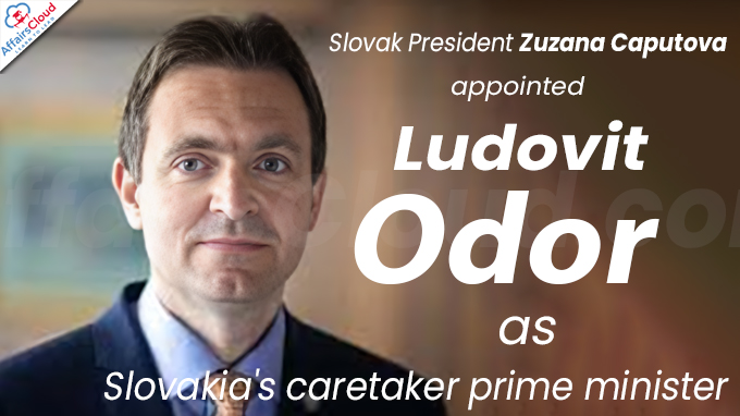 Central banker Odor appointed as Slovakia's caretaker prime minister