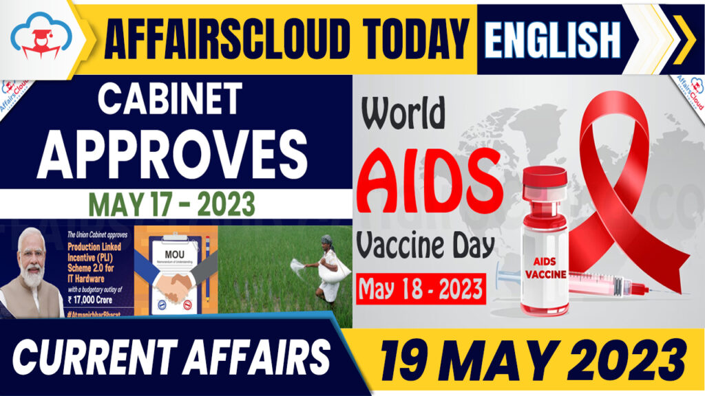 Current Affairs 19 May 2023