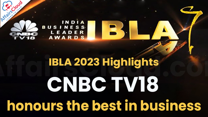 IBLA 2023 Highlights CNBC TV18 honours the best in business