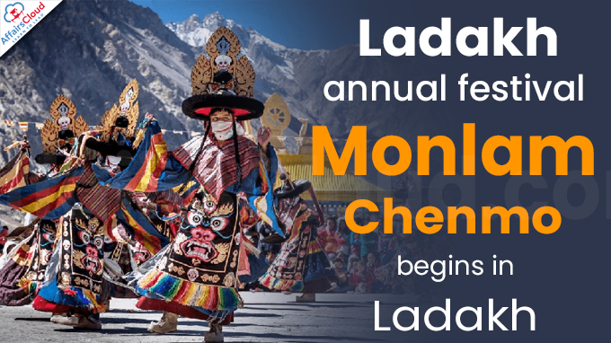 Ladakh annual festival ‘Monlam Chenmo’ begins in Ladakh