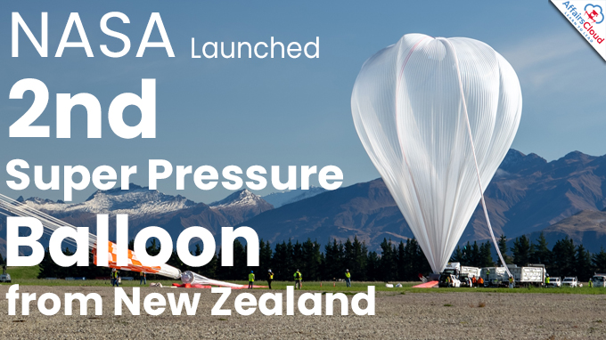 NASA Launches 2nd Super Pressure Balloon from New Zealand