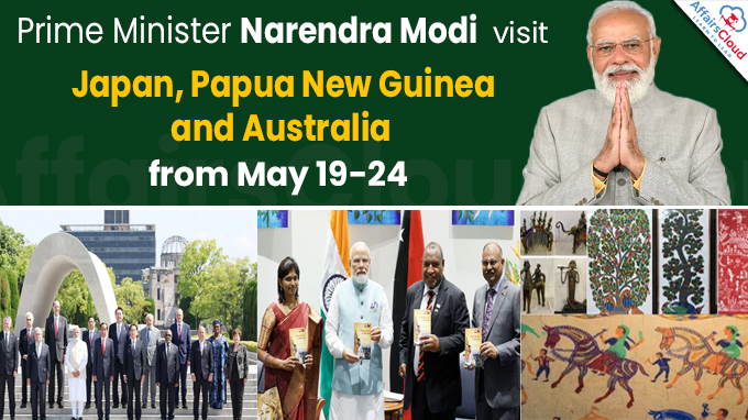 PM Modi to visit Japan, Papua New Guinea and Australia from May 19-24