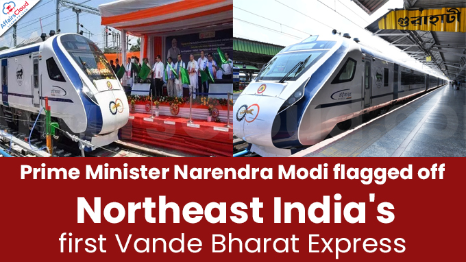 PM Narendra Modi flagged off Northeast India's first Vande Bharat Express