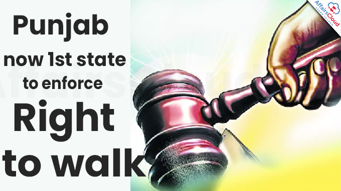Punjab now 1st state to enforce ‘right to walk’