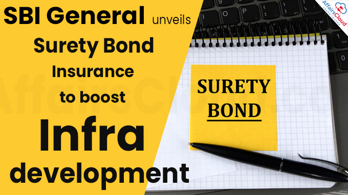 SBI General unveils Surety Bond Insurance to boost infra development