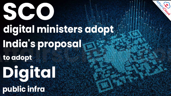 SCO digital ministers adopt India's proposal to adopt digital public infra