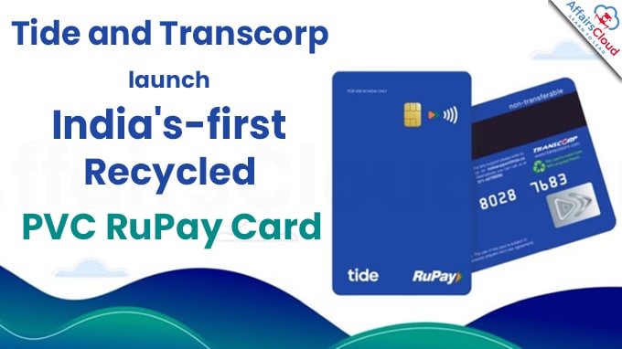 Tide and Transcorp launch India's-first Recycled PVC RuPay Card