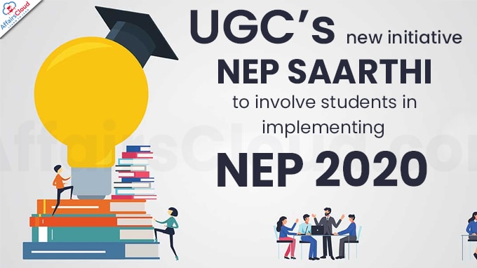 UGC’s new initiative NEP SAARTHI