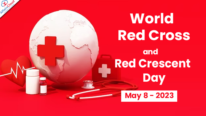 World Red Cross and Red Crescent Day - May 8 2023