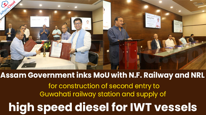 Assam Government inks MoU with N.F. Railway and NRL
