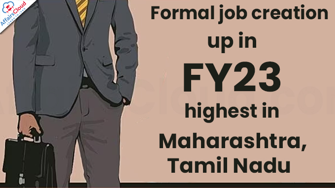 Formal job creation up in FY23