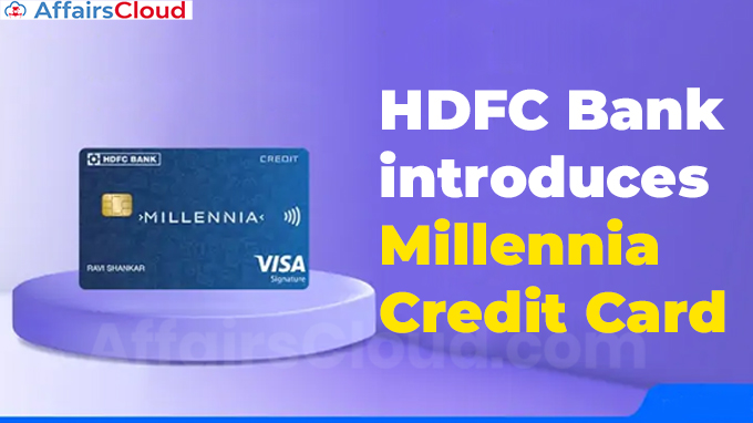 HDFC Bank introduces Millennia