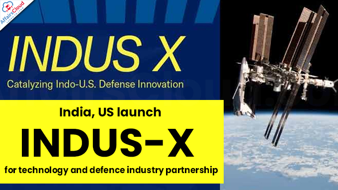 India, US launch INDUS-X for technology and defence industry partnership