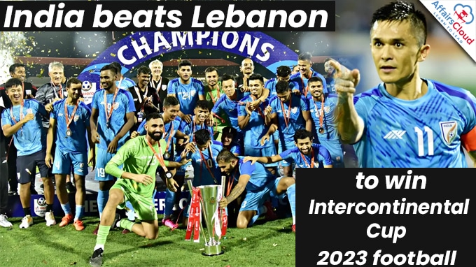 India beats Lebanon to win Intercontinental Cup 2023 football