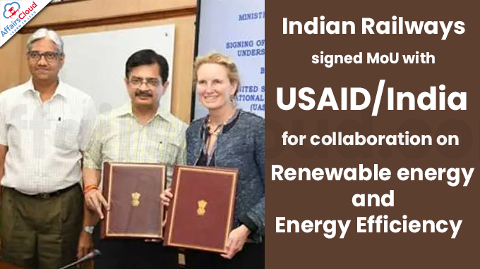Indian Railways signed MoU with USAID India