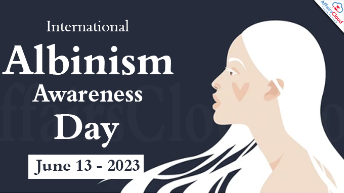 International Albinism Awareness Day 2023 - June 13