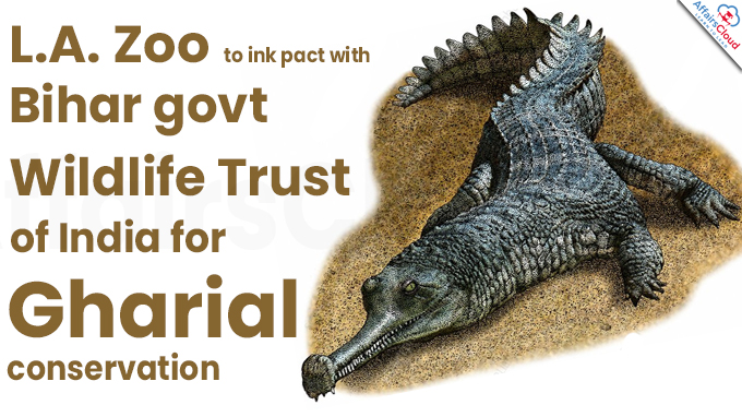 L.A. Zoo to ink pact with Bihar govt., Wildlife Trust of India for Gharial conservation