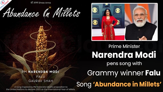 PM Modi pens song with Grammy winner Falu Song ‘Abundance in Millets’