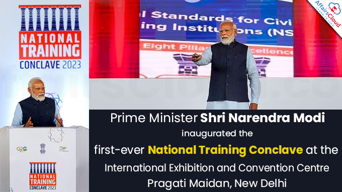 Prime Minister Shri Narendra Modi inaugurated the first-ever National Training Conclave