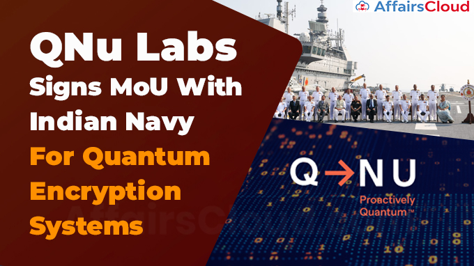 QNu Labs Signs MoU With Indian Navy