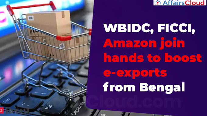 WBIDC, FICCI, Amazon join