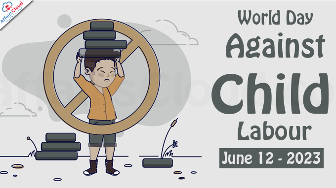 World Day Against Child Labour - June 12 2023