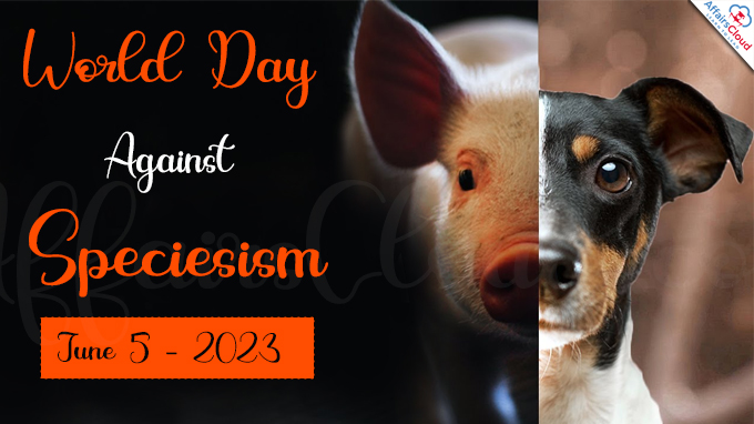 World Day Against Speciesism - June 5 2023