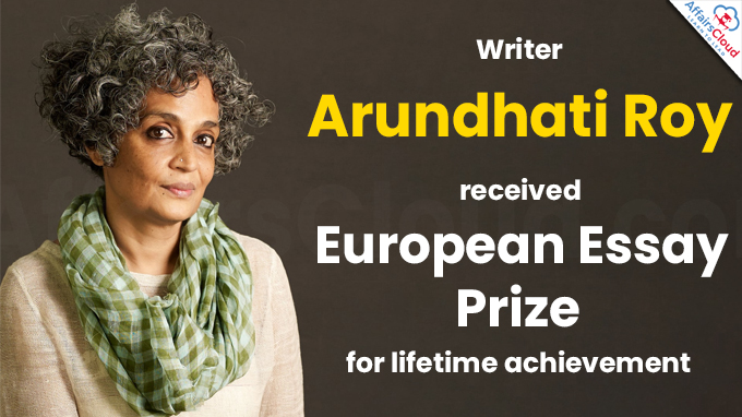 Writer Arundhati Roy receives European Essay Prize for lifetime achievement