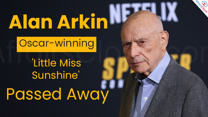 Alan Arkin, Oscar-winning 'Little Miss Sunshine' actor, dies at 89