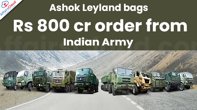 Ashok Leyland bags Rs 800 crore order from Indian