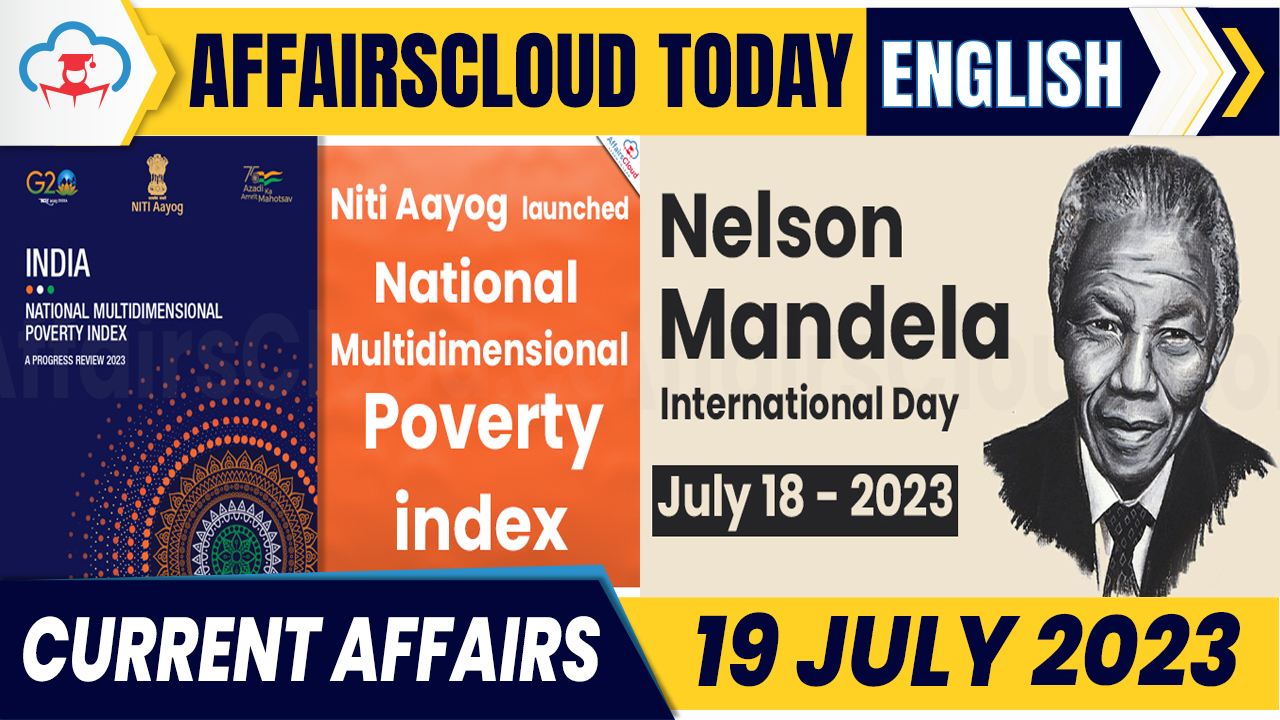 Current Affairs 19 July 2023 English