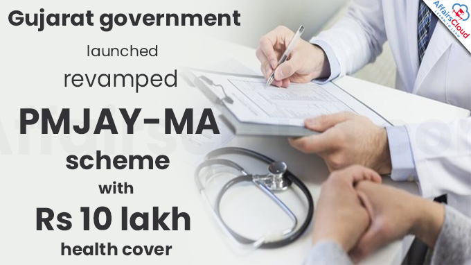 Gujarat government launches revamped PMJAY-MA scheme