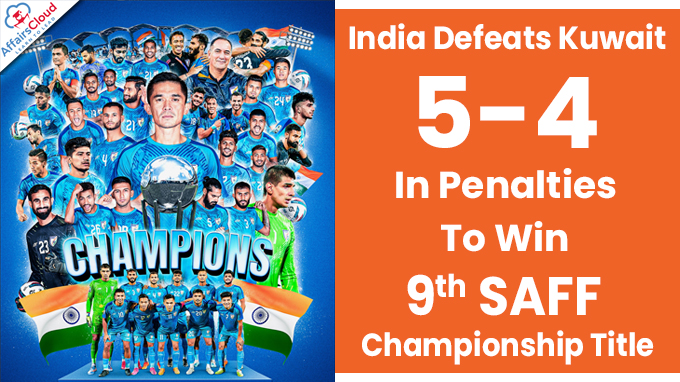 India Defeats Kuwait 5-4 In Penalties To Win 9th SAFF Championship Title