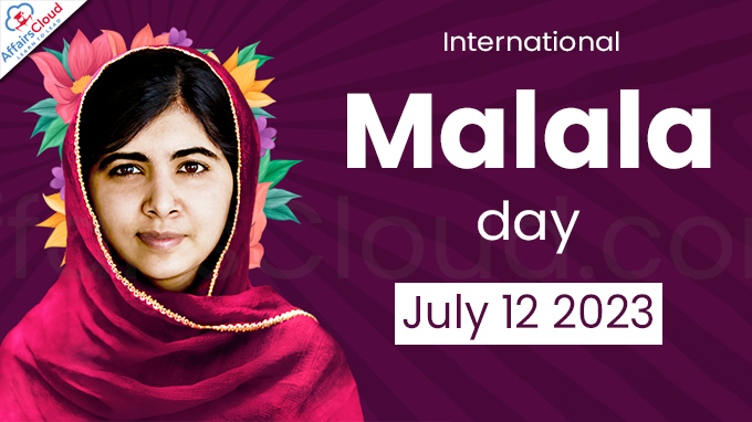 International Malala Day - July 12 2023